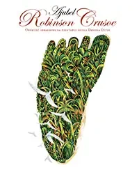 Robinson Crusoe. Opowieść obrazkowa na podstawie dzieła Daniela Defoe - Ajubel