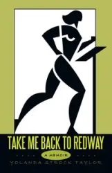 Take Me Back to Redway - Taylor Yolanda Strock