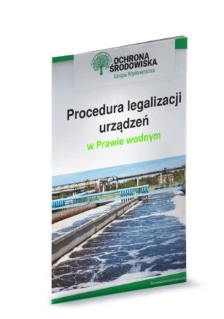 eBook Procedura legalizacji urządzeń w Prawie wodnym - Marcin Sarna