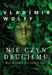 eBook Nie czyń drugiemu - Vladimir Wolff epub mobi