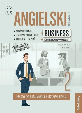 Angielski w tłumaczeniach. Business cz.2 w.6 - Magdalena Filak, Filip Radej