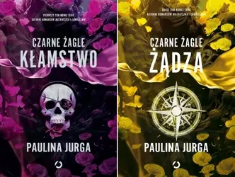Czarne żagle. Żądza Kłamstwo 2 tomy, Paulina Jurga - Paulina Jurga