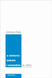 eBook O śmierci seksie i metodzie in vitro - Zdzisława Piątek