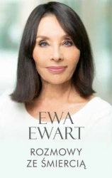 Rozmowy ze śmiercią - Ewa Ewart