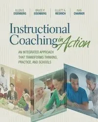 Instructional Coaching in Action - Ellen Eisenberg B