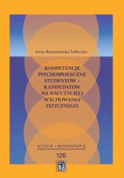 eBook Kompetencje psychospołeczne studentów - kandydatów na nauczycieli wychowania fizycznego - Anna Romanowska-Tołłoczko