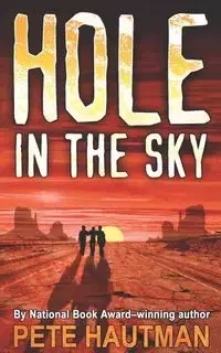 Hole in the Sky - Pete Hautman
