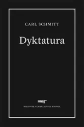 Dyktatura - Carl Schmitt