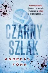 Czarny szlak - Andreas Fhr