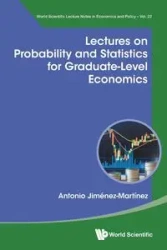 LECTURES PROBABILITY & STATISTICS GRADUATE-LEVEL ECONOMICS - ANTONIO JIMENEZ-MARTINEZ