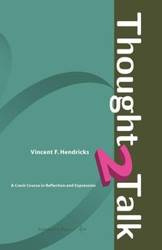 Thought 2 Talk - Hendricks Vincent F.