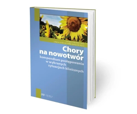 Chory na nowotwór - praca zbiorowa