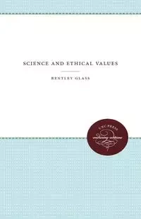 Science and Ethical Values - Glass Bentley