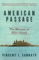 American Passage - Vincent J. Cannato