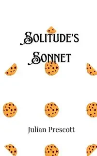 Solitude's Sonnet - Julian Prescott