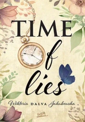 Time of lies - Wiktoria DALVA Jakubowska