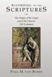 According to the Scriptures - Van Paul Buren Matthews