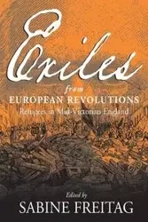 Exiles From European Revolutions - Freitag Sabine