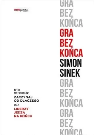 Gra bez końca - Simon Sinek