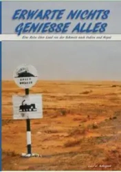 Erwarte Nichts Geniesse Alles - J. Luci Arbogast