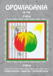 Streszczenia - Opowiadania Idy Fink LITERAT - Alina Łoboda