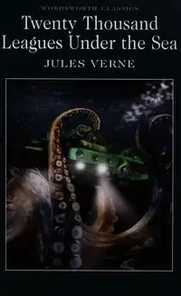 Twenty Thousand Leagues Under the Sea - Jules Verne