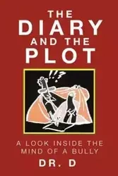 The Diary And The Plot - D Dr.