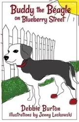 Buddy the Beagle on Blueberry Street - Burton Debbie