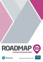 Roadmap B1+. Teacher's Resource Book - Kate Fuscoe, Clementine Annabell
