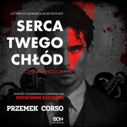 audiobook Serca twego chłód