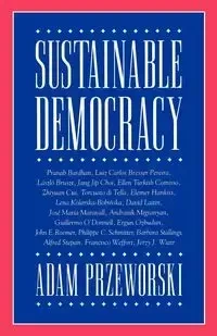 Sustainable Democracy - Adam Przeworski