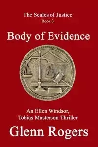 Body of Evidence - Glenn Rogers