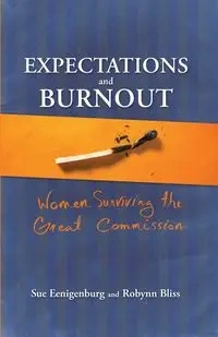 Expectations and Burnout - Sue Eenigenburg