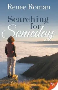 Searching for Someday - Roman Renee