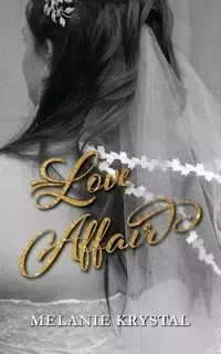 Love Affair - Krystal Melanie