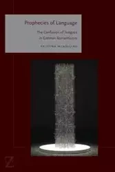 Prophecies of Language - Kristina Mendicino