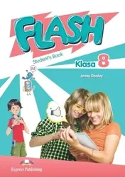 Flash Klasa 8. Student's Book (podręcznik wieloletni) - Jenny Dooley