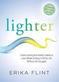 Lighter - Erika Flint