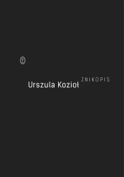 Znikopis - Urszula Kozioł