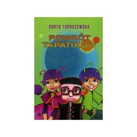 Powrót Tapatików - Marta Tomaszewska