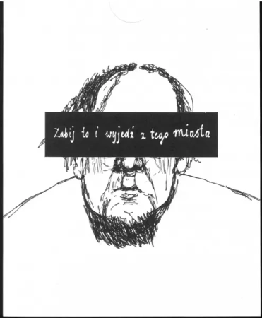 Zabij to i wyjedź z tego miasta - praca zbiorowa