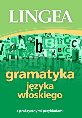 Gramatyka języka włoskiego wyd. 2 - PRACA ZBIOROWA