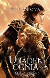 Upadek ognia. Przebudzenie powietrza. Tom 2 - Elise Kova