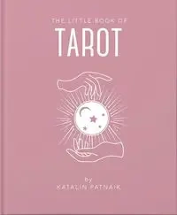 The Little Book of Tarot - Patnaik Katalin