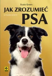 Jak zrozumieć psa - Susie Green