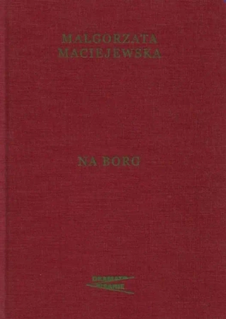 Na borg - Małgorzata Maciejewska
