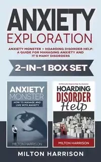 Anxiety Exploration 2-in-1 Box Set - Harrison Milton