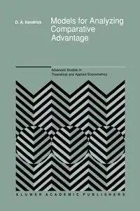 Models for Analyzing Comparative Advantage - Kendrick David Andrew