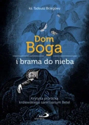 Dom Boga i brama do nieba - Tadeusz Brzegowy
