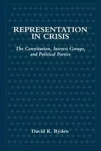 Representation in Crisis - David K. Ryden